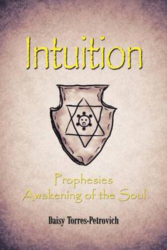 Cover image for Intuition: Prophesies Awakening of the Soul