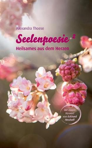 Cover image for Seelenpoesie - Heilsames aus dem Herzen