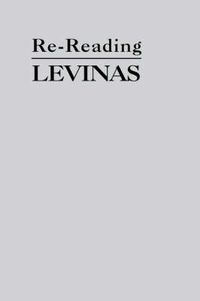 Cover image for Rereading Levinas