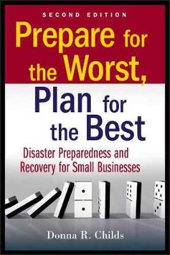 Cover image for Prepare for the Worst, Plan for the Best: Disaster Preparedness and Recovery for Small Businesses