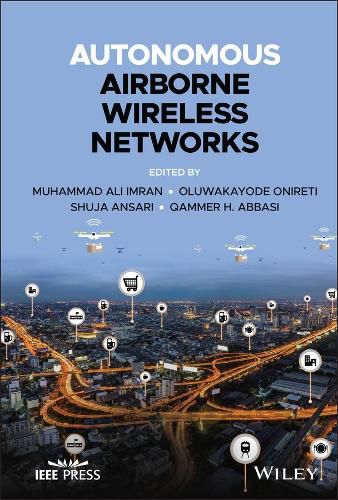 Cover image for Autonomous Airborne Wireless Networks