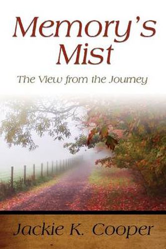 Cover image for Memory's Mist: The View from the Journey