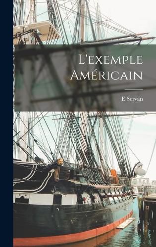 Cover image for L'exemple americain