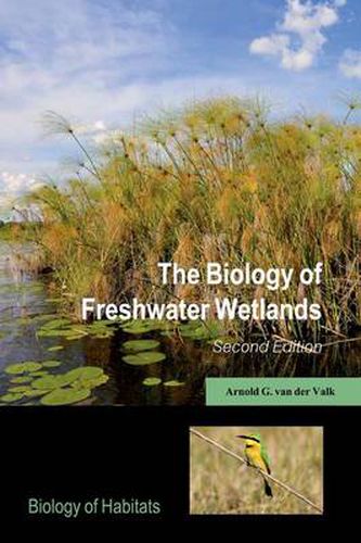 Cover image for The Biology of Freshwater Wetlands