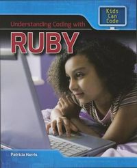 Cover image for Understanding Coding with Ruby