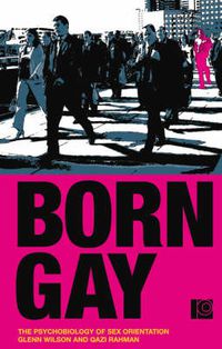 Cover image for Born Gay?: The Psychobiology of Sex Orientation
