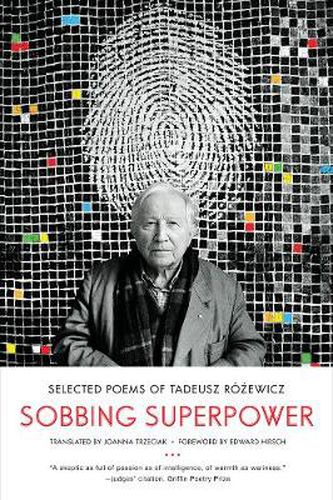 Cover image for Sobbing Superpower: Selected Poems of Tadeusz Rozewicz