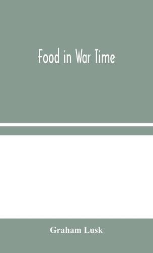 Cover image for Food in War Time