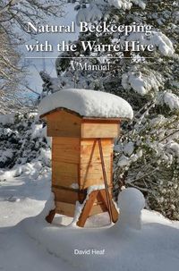 Cover image for Natural Beekeeping with the Warre Hive