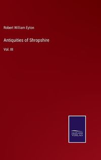 Cover image for Antiquities of Shropshire