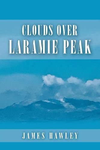 Cover image for Clouds over Laramie Peak