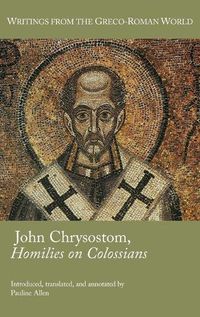 Cover image for John Chrysostom, Homilies on Colossians