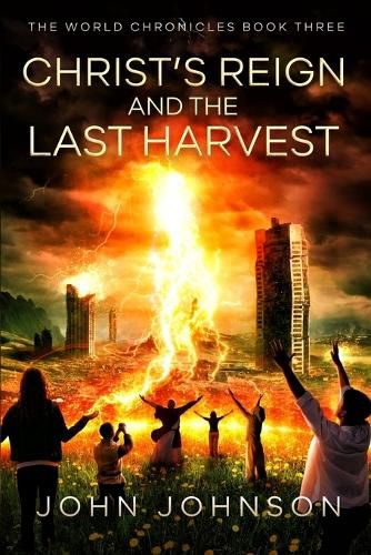 Cover image for Christ's Reign and the Last Harvest