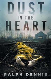 Cover image for Dust in the Heart