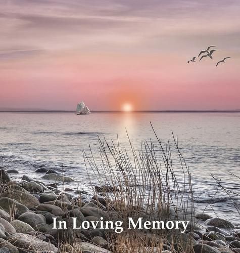 Funeral Guest Book, In Loving Memory, Memorial Guest Book, Condolence Book, Remembrance Book for Funerals or Wake, Memorial Service Guest Book: HARDCOVER. A lasting keepsake for the family.