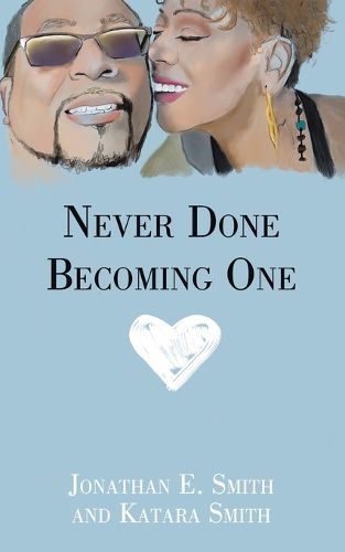 Cover image for Never Done Becoming One