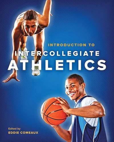 Cover image for Introduction to Intercollegiate Athletics