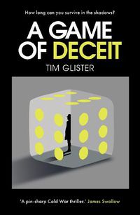 Cover image for A Game of Deceit: A Richard Knox Spy Thriller