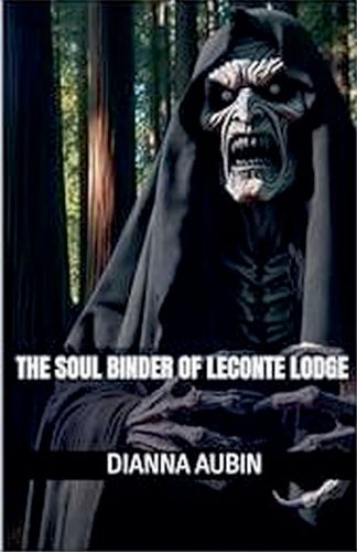 Cover image for The Soul Binder of LeConte Lodge