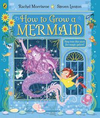 Cover image for How to Grow a Mermaid