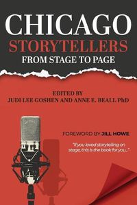 Cover image for Chicago Storytellers from Stage to Page