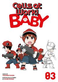 Cover image for Cells at Work! Baby 3