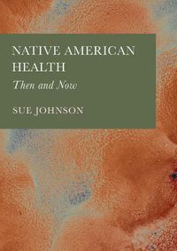 Cover image for Native American Health: 1