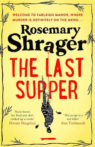 Cover image for The Last Supper: The irresistible debut novel where cosy crime and cookery collide!