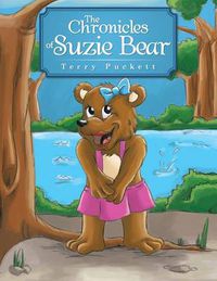 Cover image for The Chronicles of Suzie Bear
