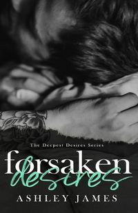 Cover image for Forsaken Desires