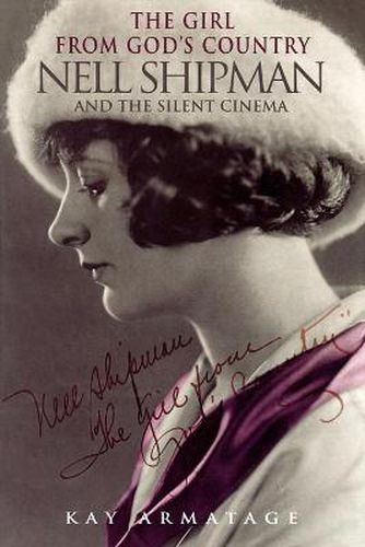 Cover image for The Girl from God's Country: Nell Shipman and the Silent Cinema