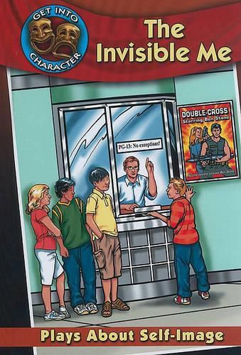 Cover image for The Invisible Me: Plays about Self-Image