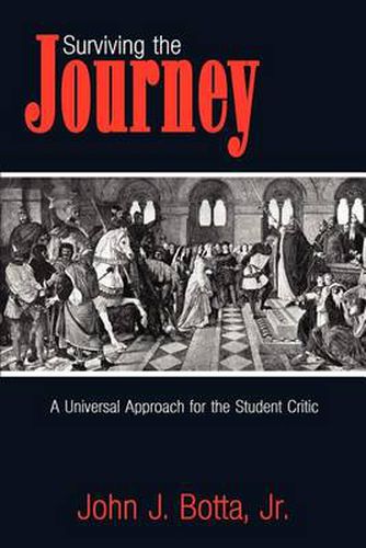 Cover image for Surviving the Journey: A Universal Approach for the Student Critic