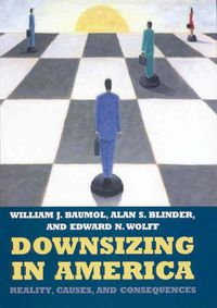 Cover image for Downsizing in America: Reality, Causes, and Consequences