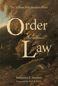 Cover image for Order Without Law