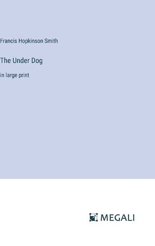 The Under Dog