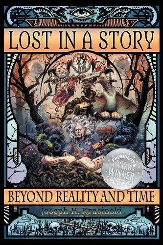 Cover image for Lost in a Story: Beyond Reality and Time (First Edition)