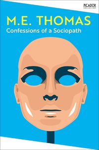 Cover image for Confessions of a Sociopath