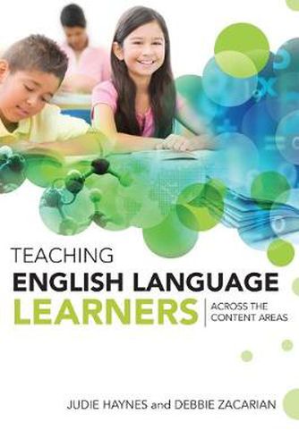 Cover image for Teaching English Language Learners Across the Content Areas