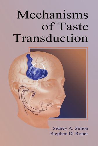 Mechanisms of Taste Transduction