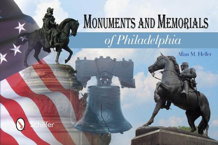 Cover image for Monuments and Memorials of Philadelphia