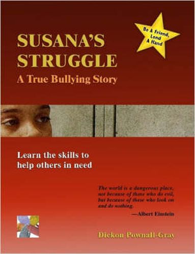 Cover image for Susana's Struggle: A True Bullying Story