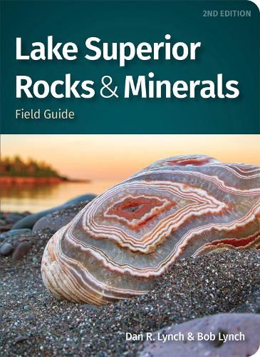 Cover image for Lake Superior Rocks & Minerals Field Guide: A Field Guide to the Lake Superior Area