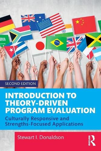 Cover image for Introduction to Theory-Driven Program Evaluation: Culturally Responsive and Strengths-Focused Applications