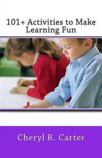 Cover image for 101+ Activities to Make Learning Fun