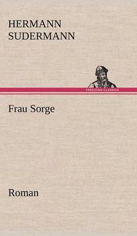 Cover image for Frau Sorge