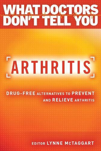 Cover image for Arthritis: Drug-Free Alternatives to Prevent and Reverse Arthritis