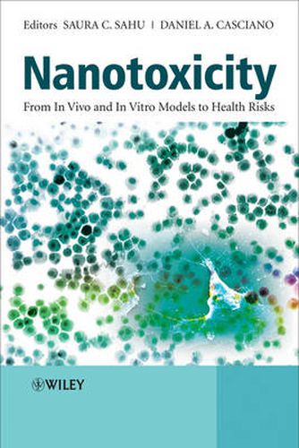 Cover image for Nanotoxicity: From In Vivo and In Vitro Models to Health Risks