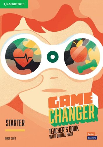 Cover image for Game Changer Starter Teacher's Book with Digital Pack