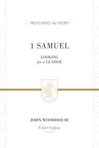 Cover image for 1 Samuel: Looking for a Leader